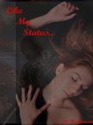 cover image of Like My Status